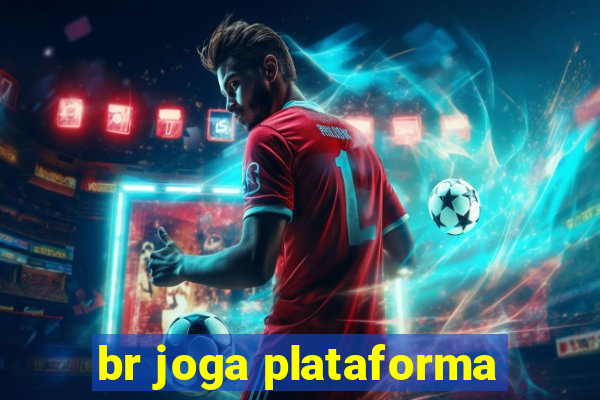 br joga plataforma